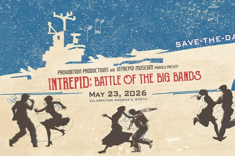 Save the Date. Intrepid Museum presents: Battle of the Big Bands May 23 2026